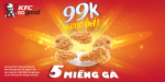 KFC khuyến mãi 5 miếng gà 99k tháng 12/2015