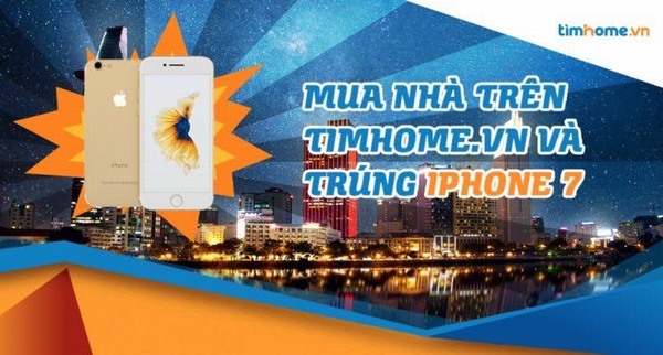 Timhome.vn dùng Iphone 7 chiêu dụ khách hàng: mánh cũ nhưng hiệu quả? 